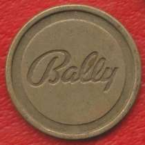 Швеция Великобритания жетон игровой Bally 20 мм, в Орле