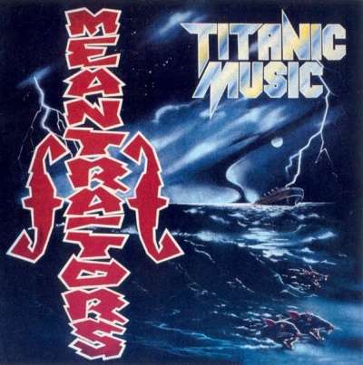 LP Meantraitors "Titanic Music&quot